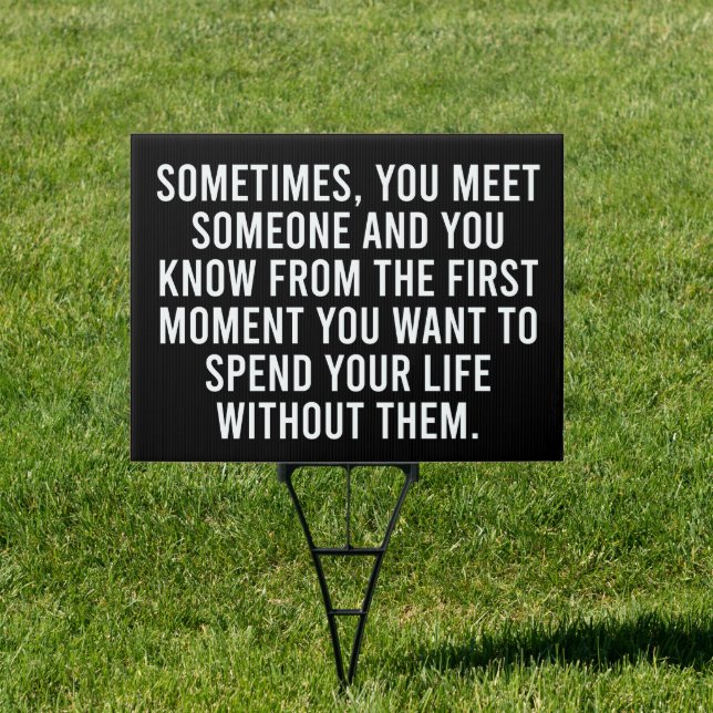 Funny Sarcastic Introvert Humor Saying Sign (Insitu)