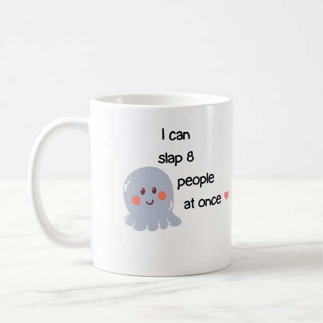 Funny Sarcastic Modern Cool Mug For Gifts (Left)