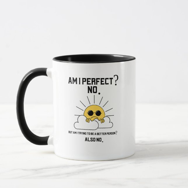 Funny Sarcastic Motivational Gift Mug (Left)