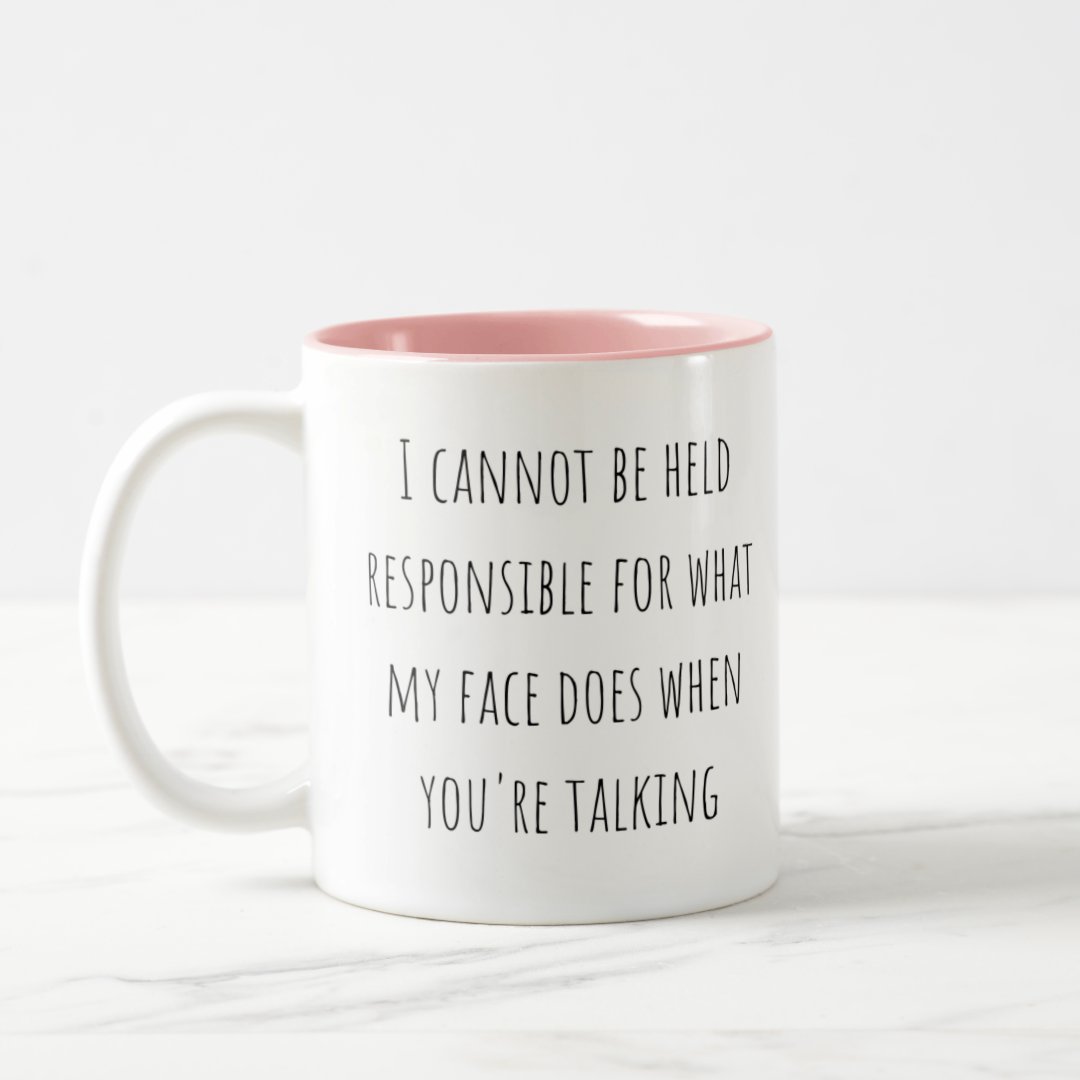 Funny Sarcastic Mug | Zazzle