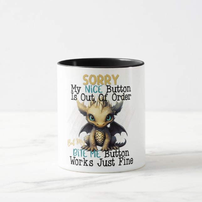 Funny Sarcastic Nice Button Mug (Center)