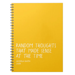 Funny Sarcastic Notebook, Relatable Humor Journal, Notebook