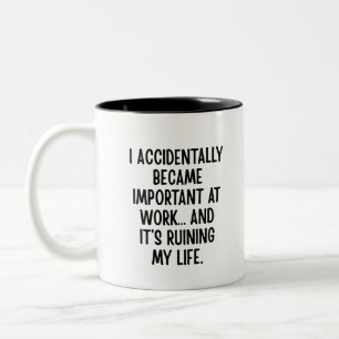 Funny Sarcastic office gift idea, humor coworker Two-Tone Coffee Mug