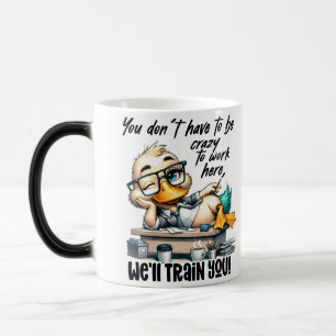 Funny/Sarcastic Office Life Quote Wrap Color Morph Mug