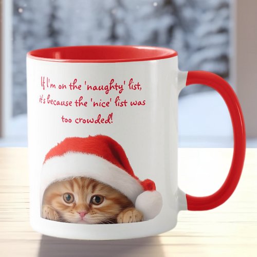 Funny Sarcastic Orange Cat Santa Hat Nice List Mug