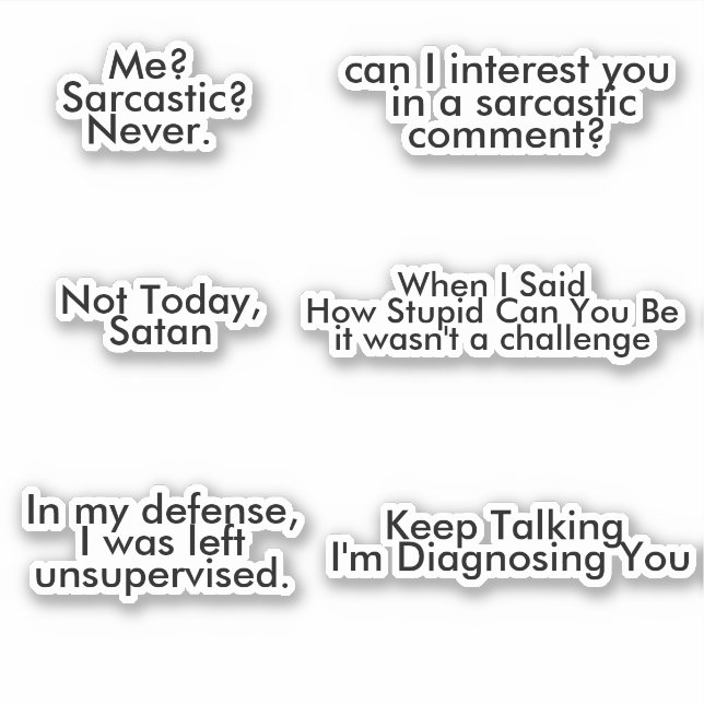 Funny Sarcastic pack Humorous Sarcasm Sticker (Front)