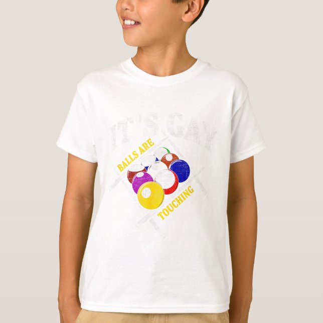 Funny Sarcastic Pool Billiards Statement It´s Gay  T-Shirt (Front)