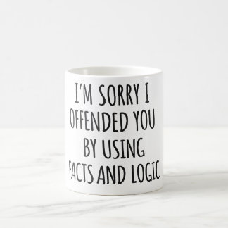 Funny Sarcastic Quote Mug