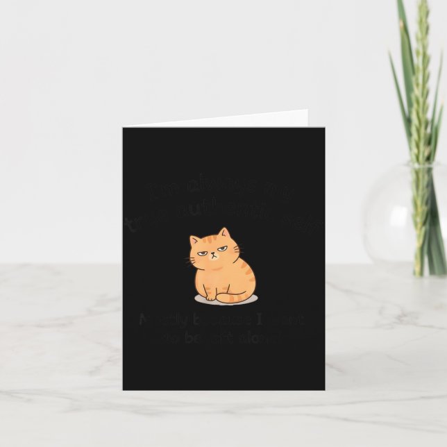 Funny Sarcastic Quote Self Introvert Leave Me Card (Front)