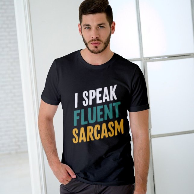 Funny Sarcastic Quote T-shirt (Creator Uploaded)