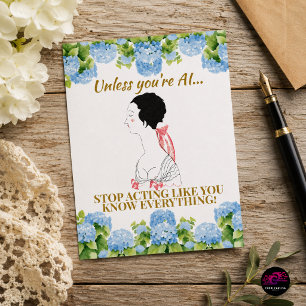 Funny Sarcastic Quote Unless You're AI Postcard