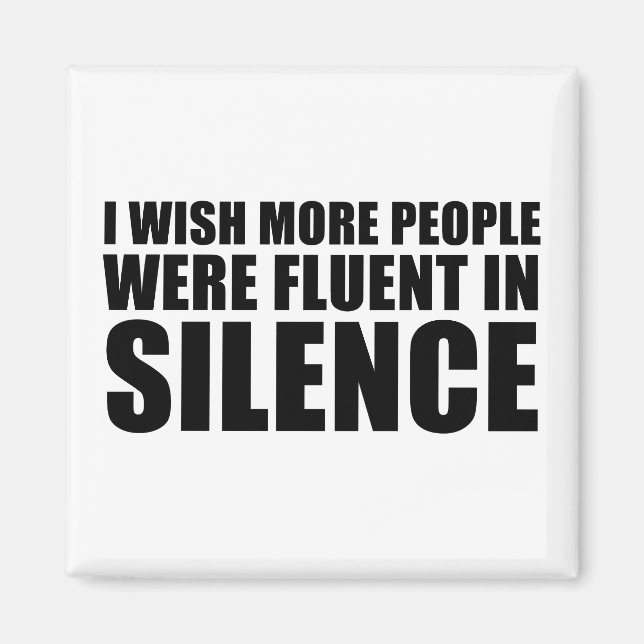 Funny sarcastic quotes adult humor sarcasm magnet (Front)