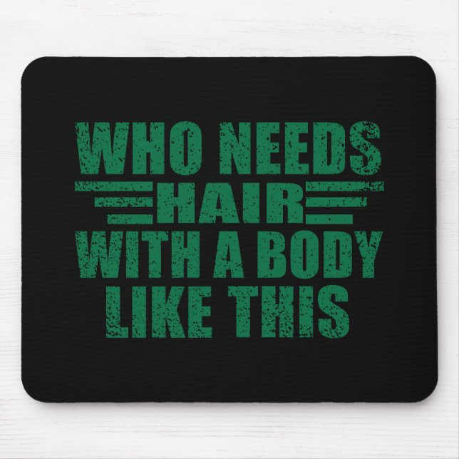 Funny sarcastic quotes adult humor sarcasm mouse pad (Front)