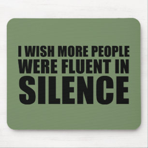 Funny sarcastic quotes adult humor sarcasm mouse pad