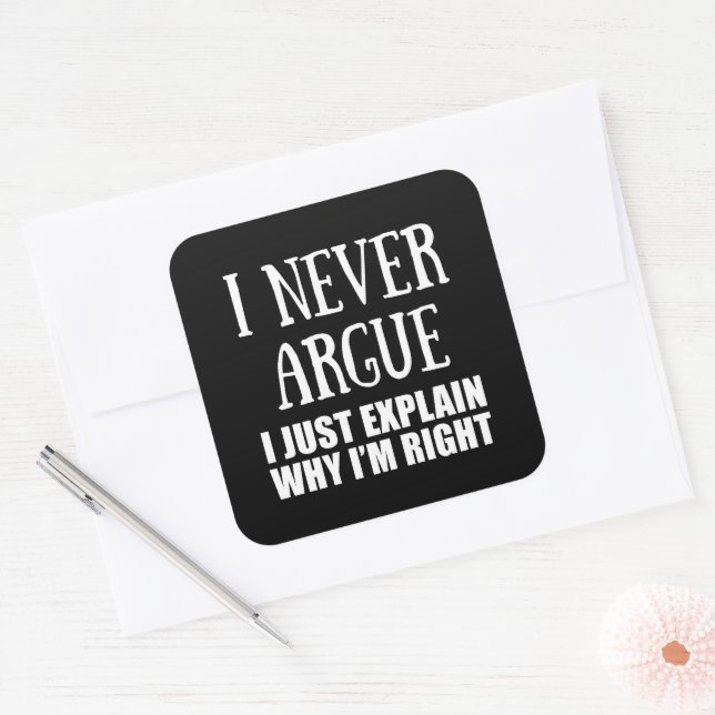 Funny sarcastic quotes adult humor sarcasm square sticker (Envelope)