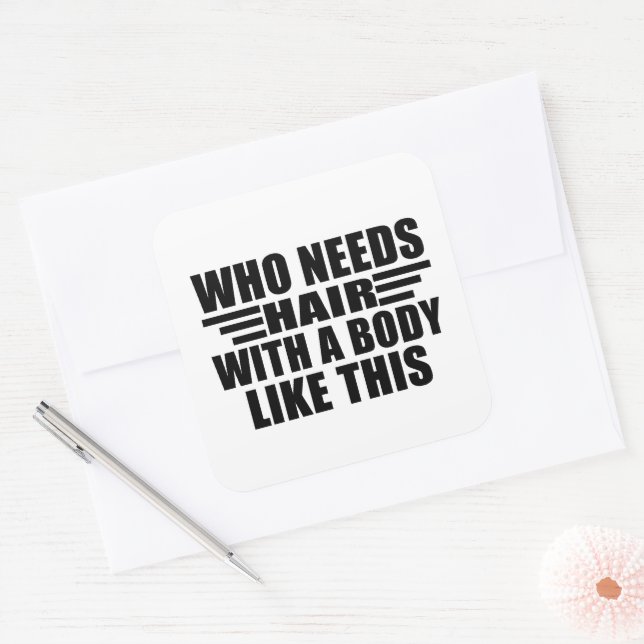 Funny sarcastic quotes adult humor sarcasm square sticker (Envelope)