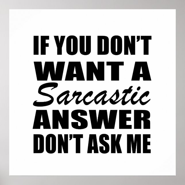 Funny sarcastic quotes humor sarcasm introvert poster (Front)