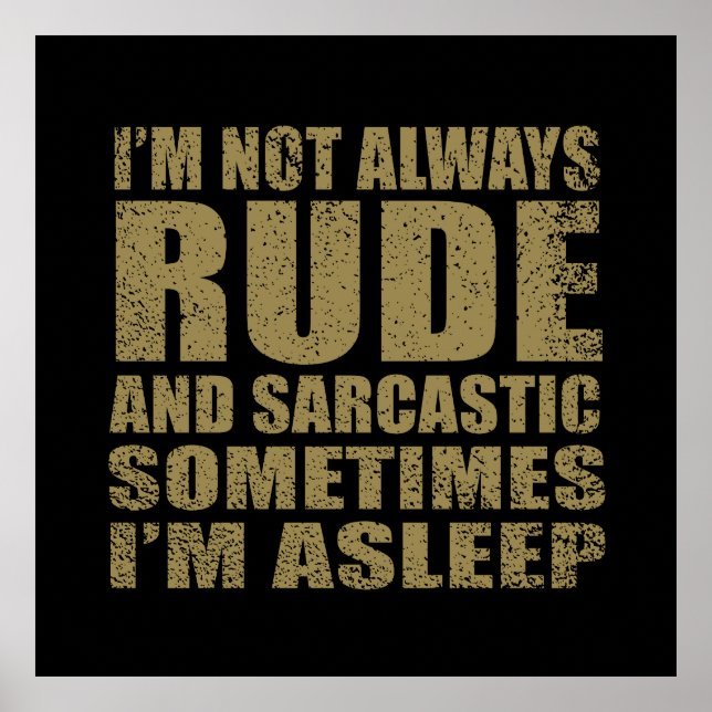 Funny sarcastic quotes humor sarcasm introvert poster (Front)