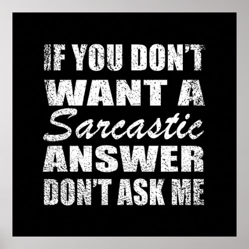 Funny sarcastic quotes humor sarcasm introvert poster