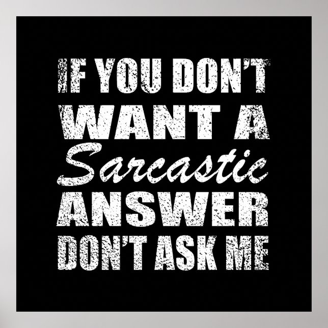 Funny sarcastic quotes humor sarcasm introvert poster (Front)