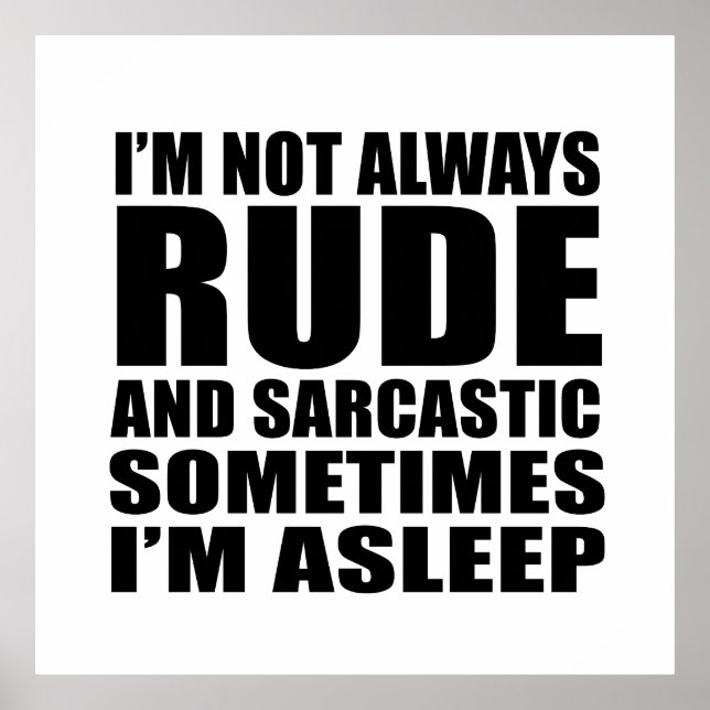 Funny sarcastic quotes humor sarcasm introvert poster (Front)