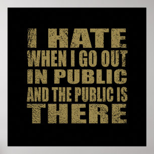 Funny sarcastic quotes humor sarcasm introvert poster