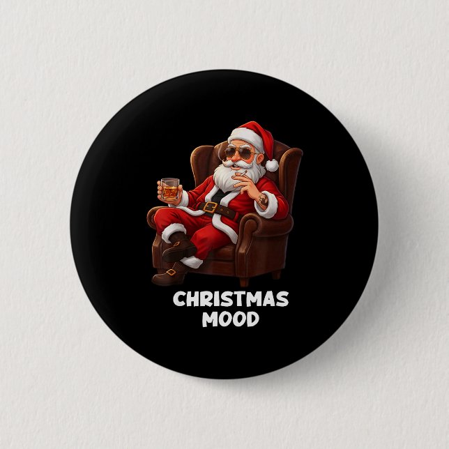 Funny Sarcastic Santa Smoking And Drinking “christ Button (Front)