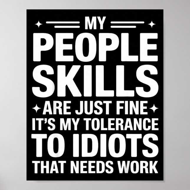 Funny Sarcastic Saying Humor Introvert Workplace A Poster (Front)