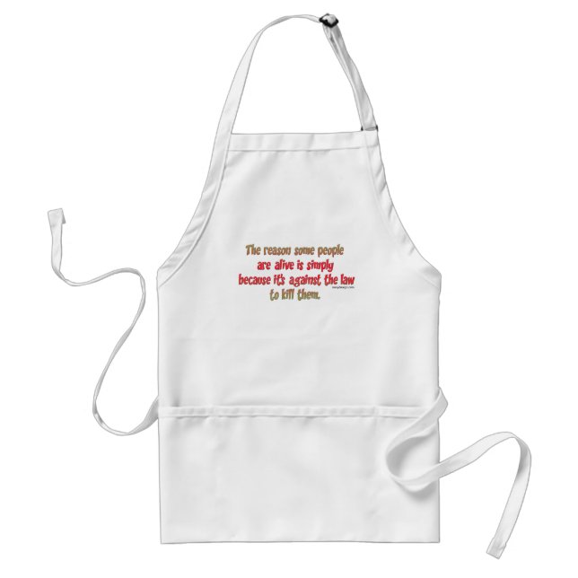 Funny Sarcastic Saying on People Adult Apron (Front)