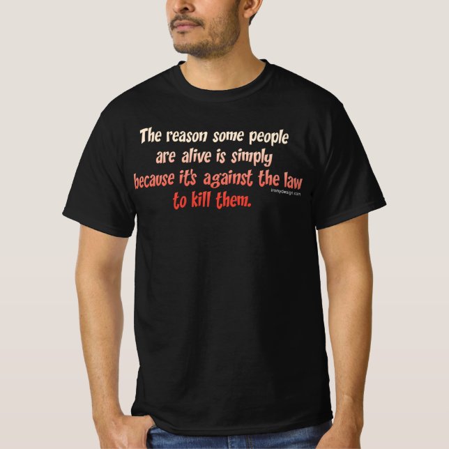 Funny Sarcastic Saying on People Dark T-Shirt (Front)