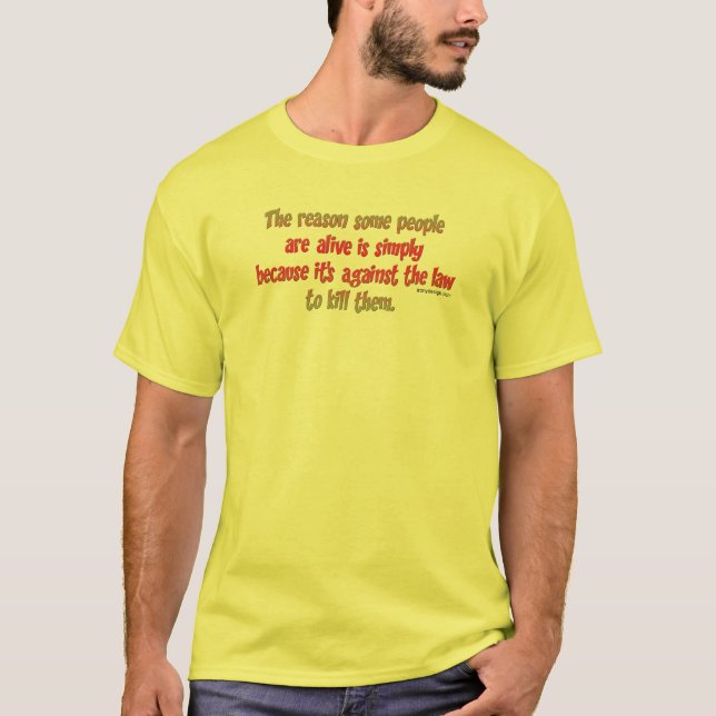 Funny Sarcastic Saying on People T-Shirt (Front)