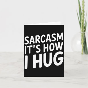 Funny Sarcastic Saying Typography Humor Quote Card