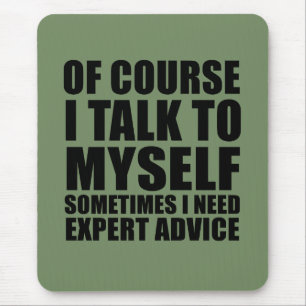 funny sarcastic sayings adult humor sarcasm mouse pad