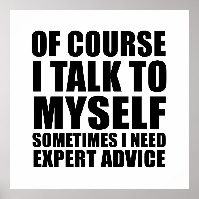 funny sarcastic sayings adult humor sarcasm poster (Front)