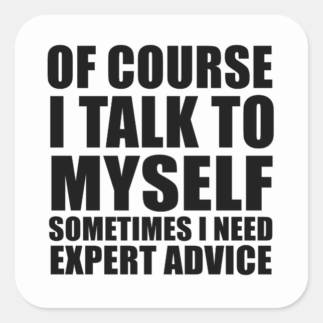 funny sarcastic sayings adult humor sarcasm square sticker (Front)