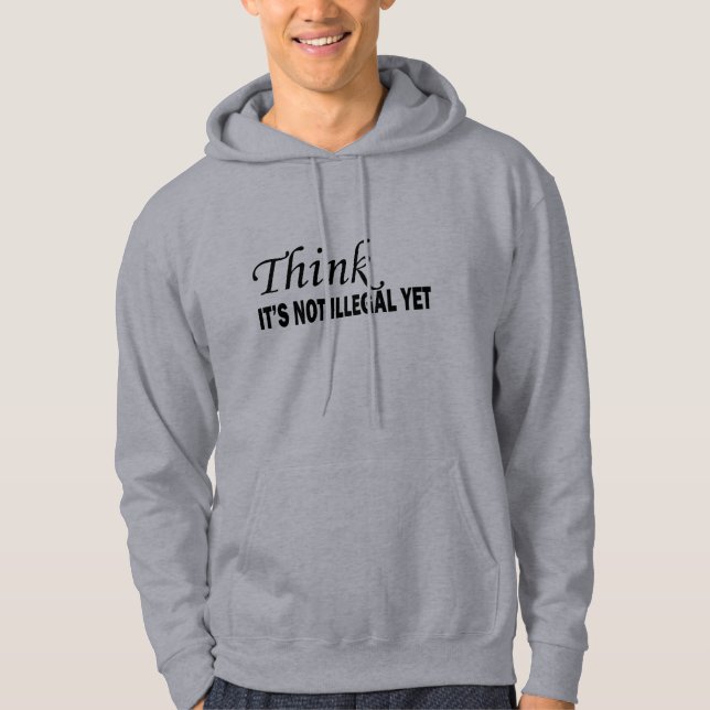 Funny sarcastic sayings famous quotes hoodie (Front)
