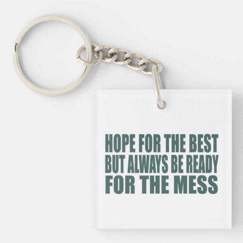 Funny sarcastic sayings famous quotes keychain