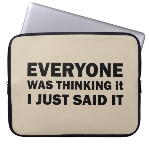 Funny sarcastic sayings famous quotes laptop sleeve