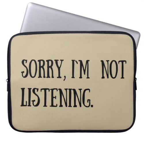 Funny sarcastic sayings famous quotes laptop sleeve