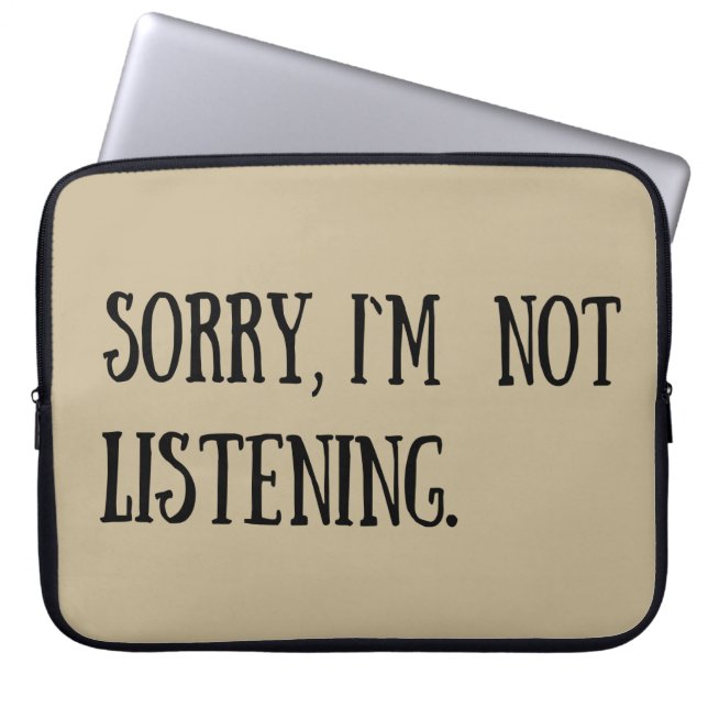 Funny sarcastic sayings famous quotes laptop sleeve (Front)