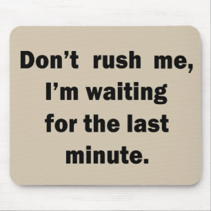 Funny sarcastic sayings famous quotes mouse pad