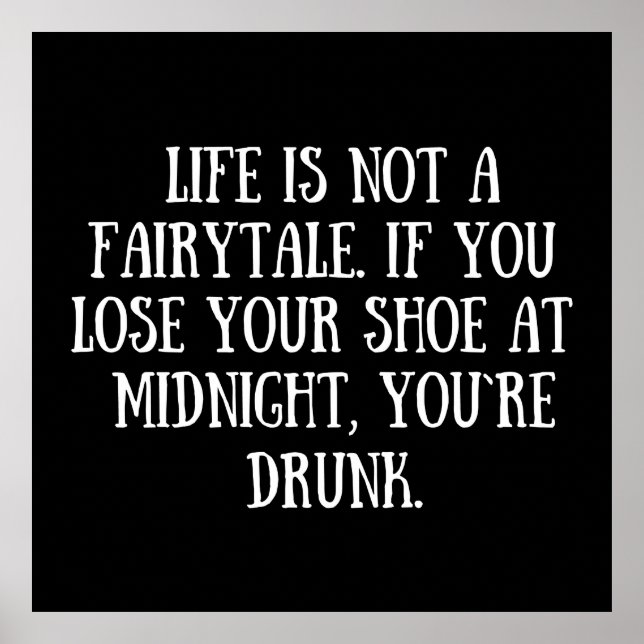 Funny sarcastic sayings famous quotes poster (Front)