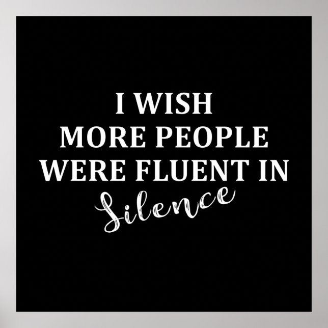 Funny sarcastic sayings famous quotes poster (Front)