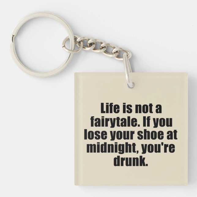 Funny sarcastic sayings famous quotes sarcasm keychain (Front)