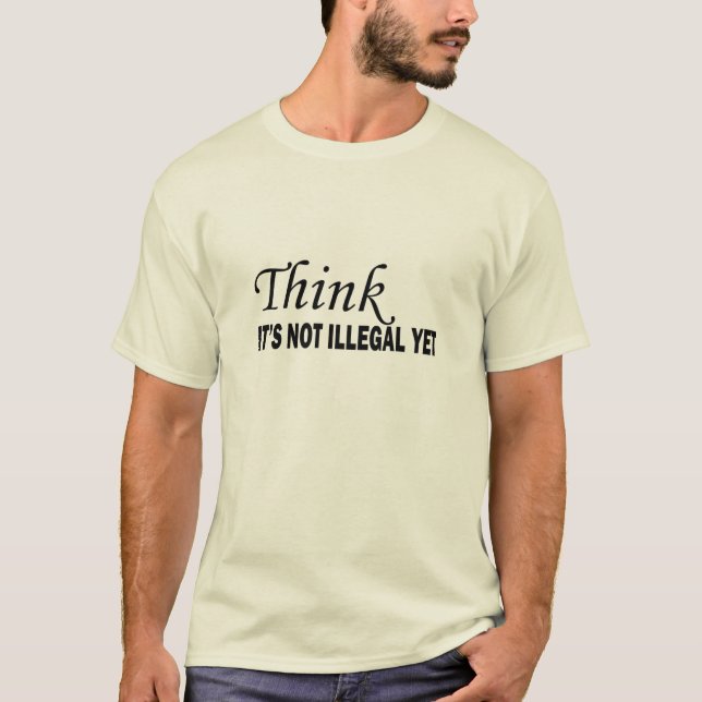 Funny sarcastic sayings famous quotes T-Shirt (Front)