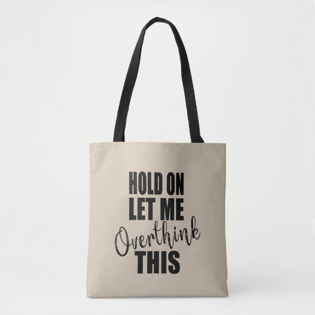 Funny sarcastic sayings famous quotes tote bag (Front)