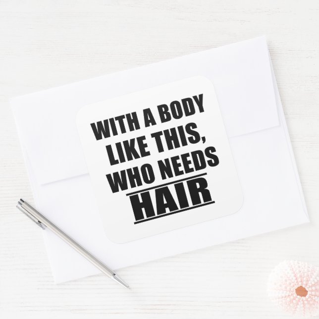 Funny sarcastic sayings humor sarcasm square sticker (Envelope)