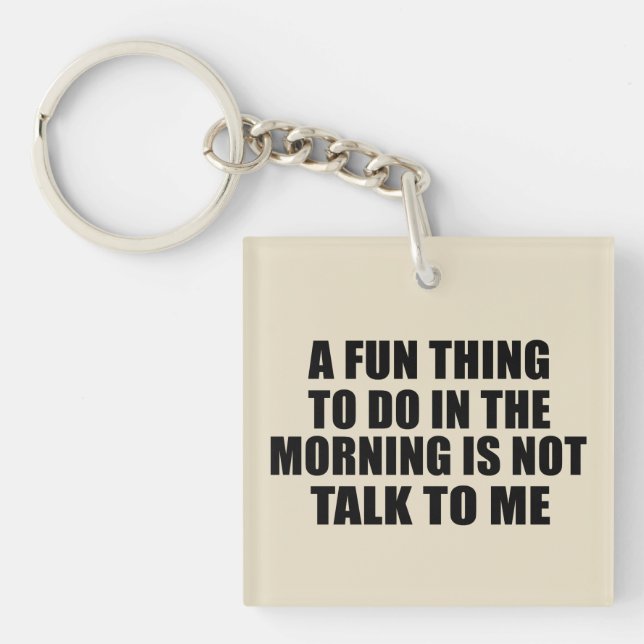 Funny sarcastic sayings introvert quotes keychain (Front)