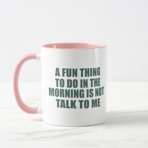 Funny sarcastic sayings introvert quotes mug