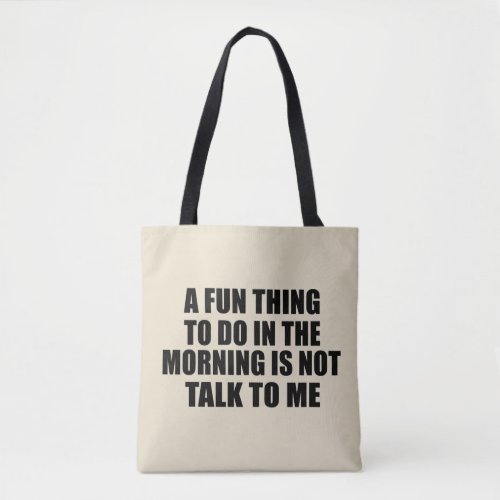 Funny sarcastic sayings introvert quotes tote bag